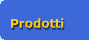 Prodotti